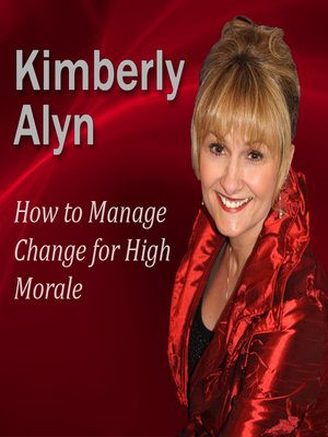 cover image of How to Manage Change for High Morale